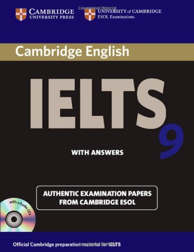 Cambridge IELTS 9 Self-study Pack(Student's Book with Answers and Audio CDs (2)): Authentic Examination Papers from Cambridge ESOL (IELTS Practice Tests)